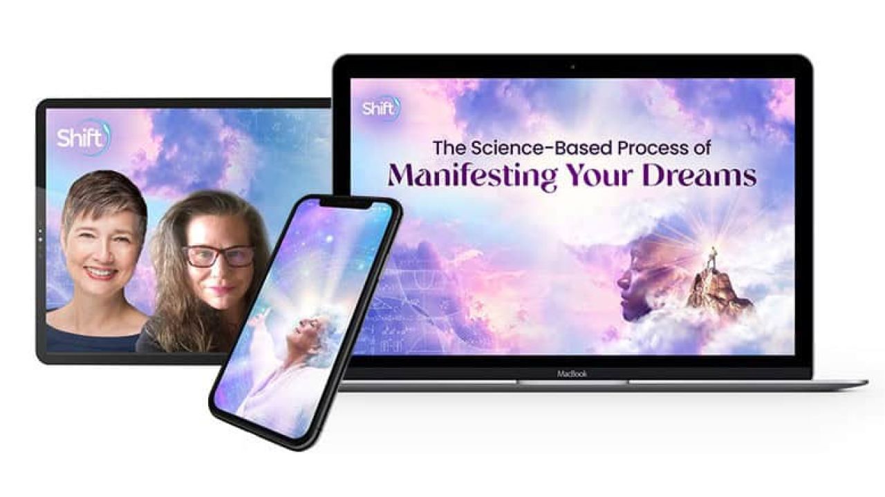 The Science-Based Process of Manifesting Your Dreams